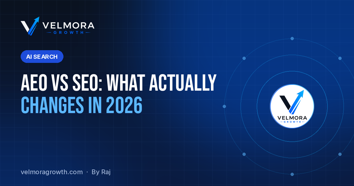 AEO vs SEO: What Actually Changes in 2026